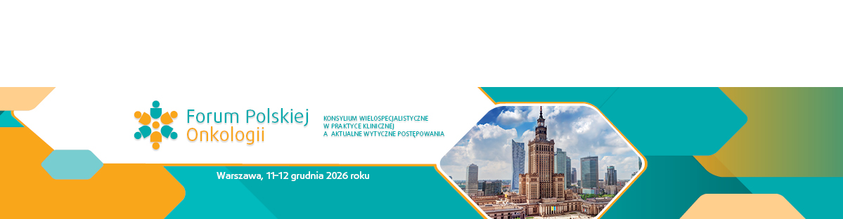 Forum Polskiej Onkologii 2026